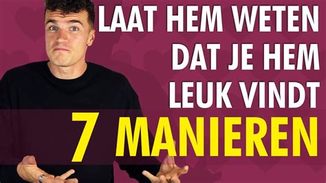 mannen willen jagen|15 Tips Om Iemand Te Laten Zien Dat Je Hem Leuk。